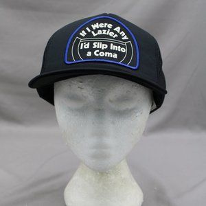 Vintage Patched Trucker Hat - If I Were Lazier I'd Slip Into a Coma - Snapback